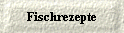  Fischrezepte 