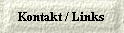  Kontakt / Links 