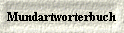 Mundartworterbuch 