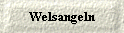  Welsangeln 