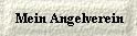   Mein Angelverein 
